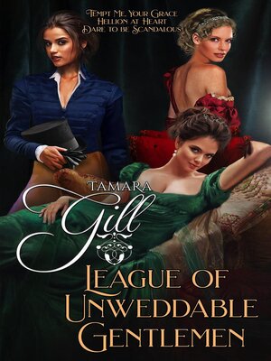 cover image of League of Unweddable Gentlemen